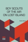 Image for Boy Scouts Of The Air On Lost Island
