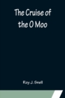 Image for The Cruise of the O Moo