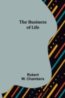 Image for The Business of Life