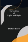 Image for Curiosities of Light and Sight