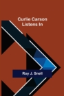 Image for Curlie Carson Listens In