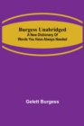 Image for Burgess Unabridged