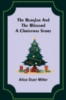 Image for The Burglar and the Blizzard : A Christmas Story