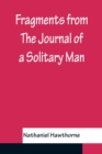 Image for Fragments from The Journal of a Solitary Man