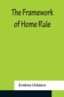 Image for The Framework of Home Rule