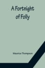 Image for A Fortnight of Folly