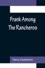 Image for Frank Among The Rancheros
