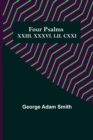 Image for Four Psalms XXIII. XXXVI. LII. CXXI