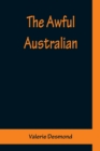 Image for The Awful Australian