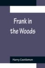Image for Frank in the Woods