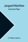 Image for Jacquard Machines : Instruction Paper