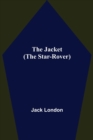 Image for The Jacket (The Star-Rover)