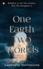 Image for One Earth Two Worlds