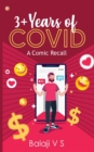 Image for 3+Years of COVID - A Comic Recall : Out and Out Comedy with a lot of stories /spoof / raps / poems /