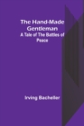 Image for The Hand-Made Gentleman