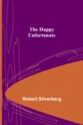 Image for The Happy Unfortunate