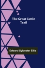 Image for The Great Cattle Trail