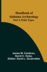 Image for Handbook of Alabama Archaeology