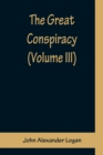 Image for The Great Conspiracy (Volume III)