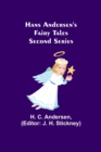Image for Hans Andersen&#39;s Fairy Tales. Second Series