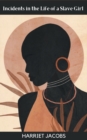 Image for Incidents in the Life of a Slave Girl