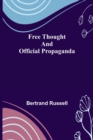 Image for Free Thought and Official Propaganda