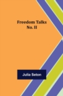 Image for Freedom Talks No. II