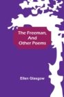 Image for The Freeman, and Other Poems