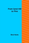 Image for From Sand Hill to Pine