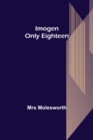 Image for Imogen; Only Eighteen