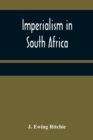 Image for Imperialism in South Africa