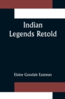 Image for Indian Legends Retold
