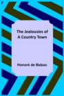 Image for The Jealousies of a Country Town