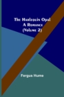 Image for The Harlequin Opal : A Romance (Volume 2)