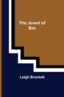 Image for The Jewel of Bas