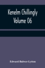 Image for Kenelm Chillingly - Volume 06
