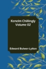 Image for Kenelm Chillingly - Volume 02