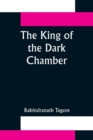 Image for The King of the Dark Chamber
