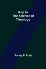 Image for Key to the Science of Theology