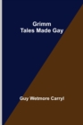 Image for Grimm Tales Made Gay