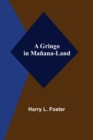 Image for A Gringo in Manana-Land