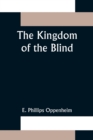 Image for The Kingdom of the Blind