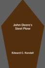 Image for John Deere&#39;s Steel Plow