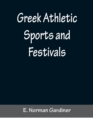 Image for Greek Athletic Sports and Festivals
