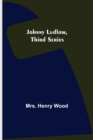Image for Johnny Ludlow, Third Series