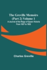 Image for The Greville Memoirs (Part 2) Volume 1; A Journal of the Reign of Queen Victoria from 1837 to 1852