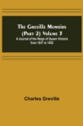 Image for The Greville Memoirs (Part 2) Volume 3; A Journal of the Reign of Queen Victoria from 1837 to 1852