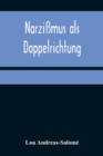Image for Narzissmus als Doppelrichtung