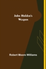 Image for John Holder&#39;s Weapon