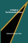 Image for A Knight of the Nineteenth Century